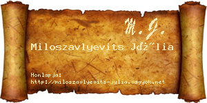 Miloszavlyevits Júlia névjegykártya